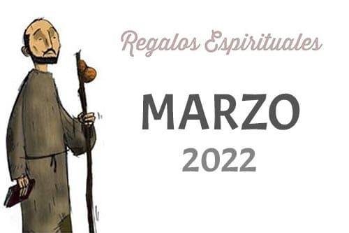 Regalos Espirituales Marzo 2022
